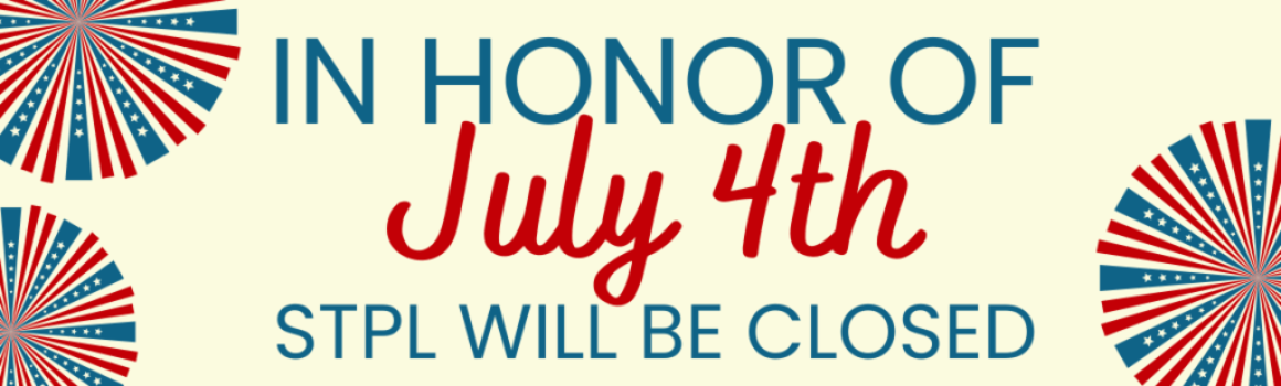 July 4th Library Closed Flyer (1160 × 350 px)